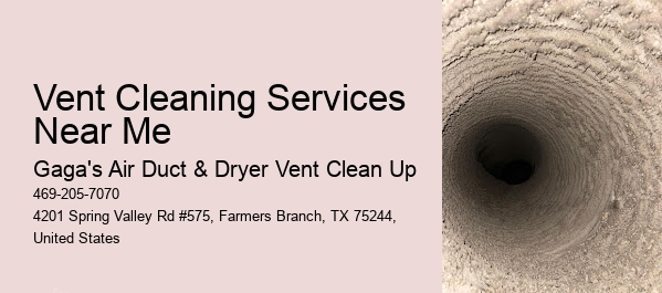 Vent Cleaning Services Near Me